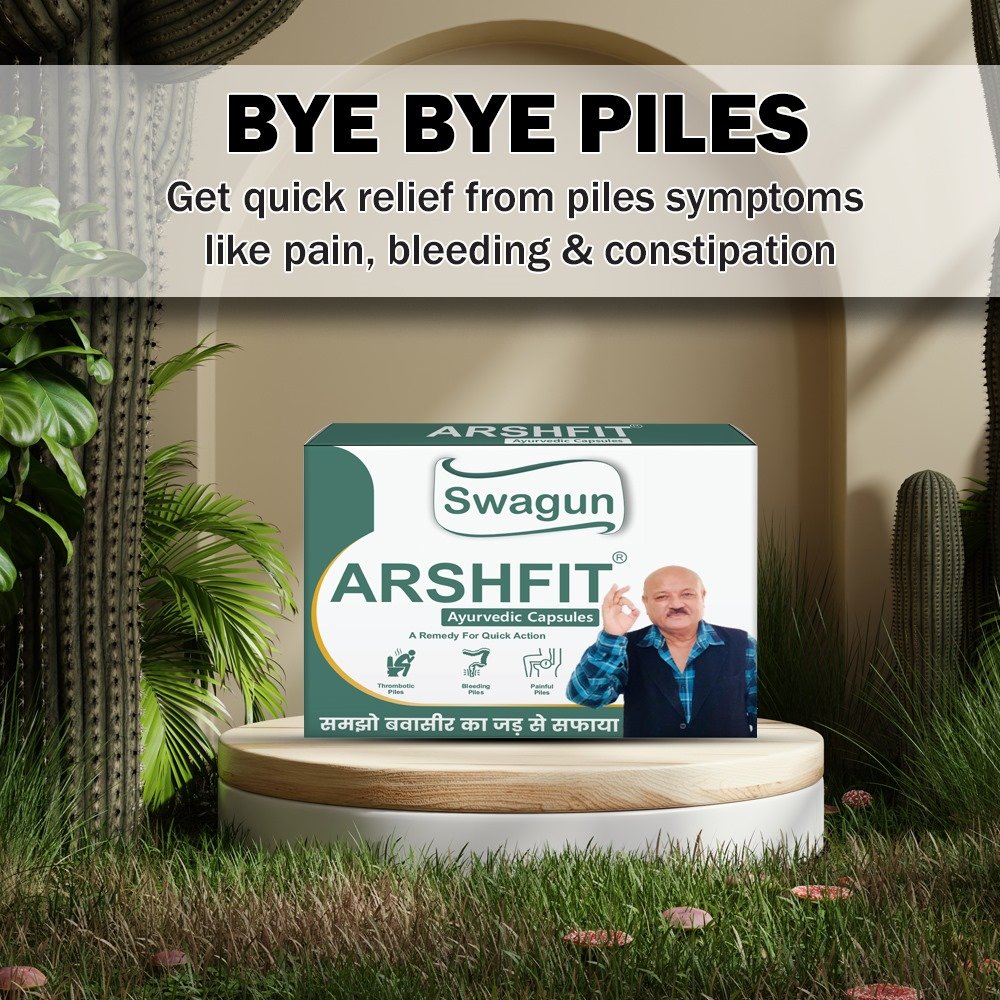 arshfit bye bye piles swagun